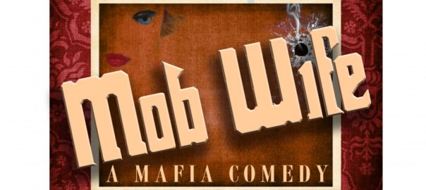 Mob Wife: A Mafia Musical